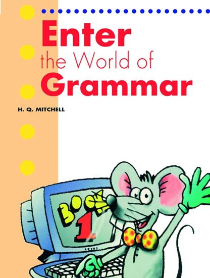 Εικόνα από ENTER THE WORLD OF GRAMMAR 1 Student's Book (English edition) 