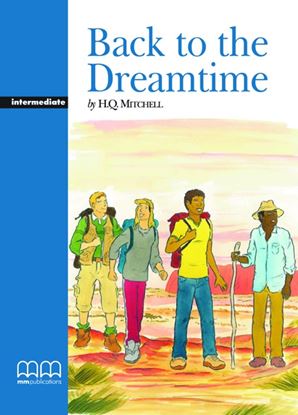 Εικόνα της BACK TO THE DREAMTIME Student's Book 