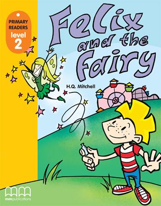 Εικόνα της FELIX & THE FAIRY Student's Book 