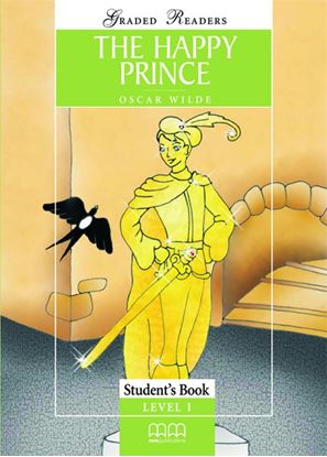 Εικόνα της THE HAPPY PRINCE Student's Book 