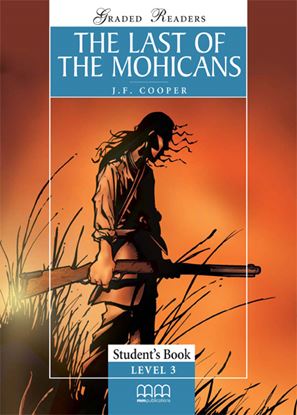 Εικόνα της THE LAST OF THE MOHICANS Student's Book 