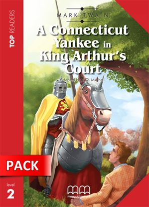 Εικόνα της A CONNECTICUT YANKEE IN KING ARTHUR'S COURT Student's Pack (Student's Book with Glossary, CD) 