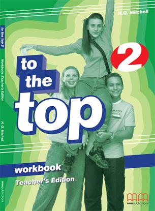 Εικόνα της TO THE TOP 2 Workbook (Teacher's edition) 