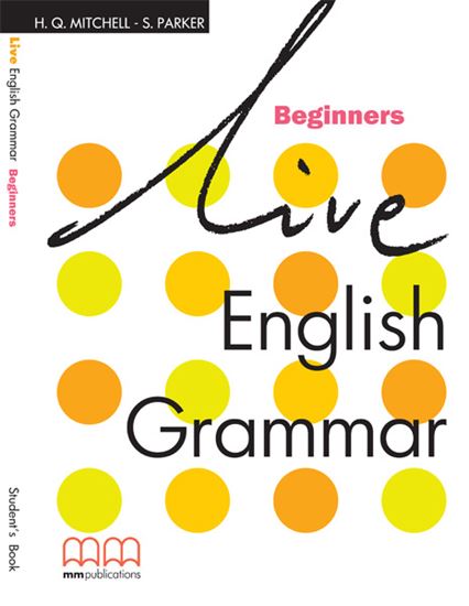 Εικόνα από LIVE ENGLISH GRAMMAR Beginners Student's Book 