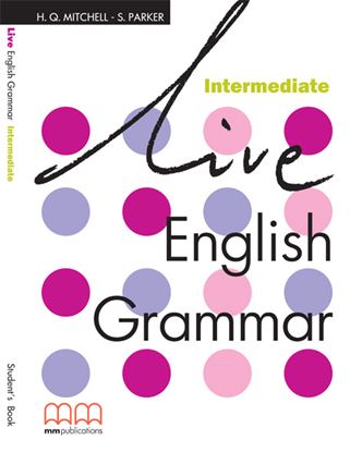 Εικόνα της LIVE ENGLISH GRAMMAR Intermediate Student's Book 
