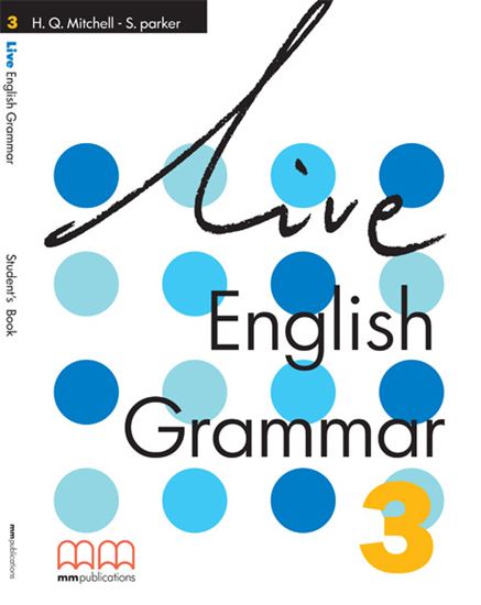 Εικόνα από LIVE ENGLISH GRAMMAR 3 Student's Book 