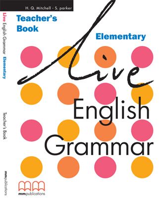 Εικόνα της LIVE ENGLISH GRAMMAR Elementary Teacher's Book 