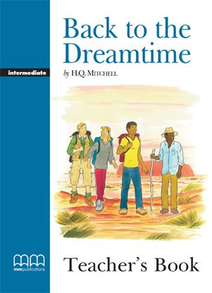 Εικόνα της BACK TO THE DREAMTIME Teacher's Book (V.2) 