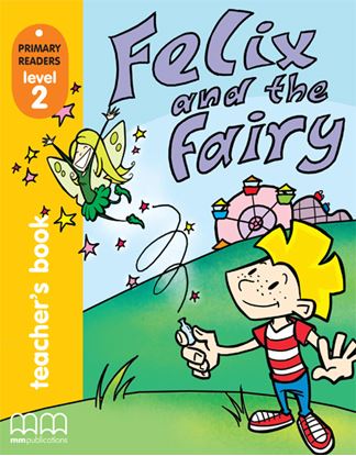 Εικόνα της FELIX & THE FAIRY Teacher's Book (with CD) 