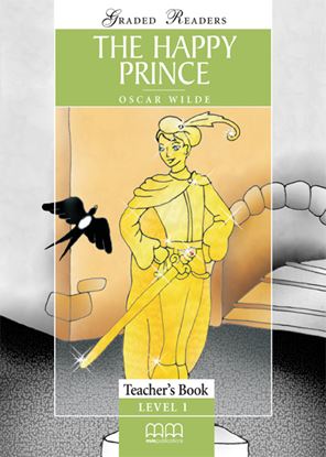 Εικόνα της THE HAPPY PRINCE Teacher's Book (V.2) 