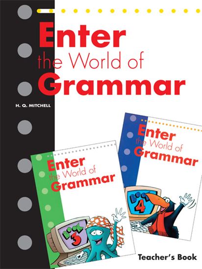 Εικόνα από ENTER THE WORLD OF GRAMMAR (3,4) Teacher's Book (English edition) 