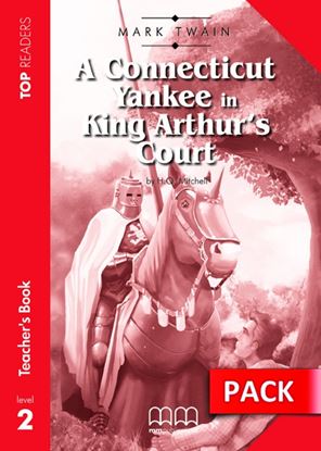 Εικόνα της A CONNECTICUT YANKEE IN KING ARTHUR S COURT Teacher s Pack (Teacher s Book, Student s Book with Glossary) 