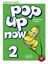 Εικόνα της POP UP NOW 2 Teacher's Book 