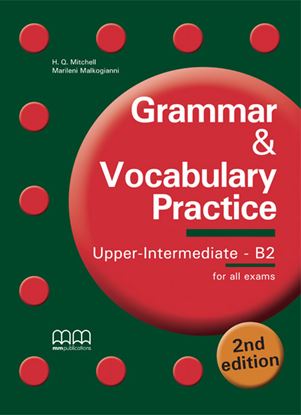 Εικόνα της GRAMMAR & VOCABULARY PRACTICE Upper-Intermediate to B2 Student's Book (V.2)