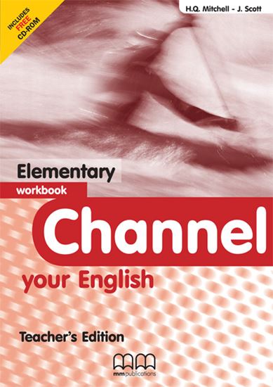 Εικόνα από CHANNEL Elementary Workbook (Teacher's edition - with CD) 