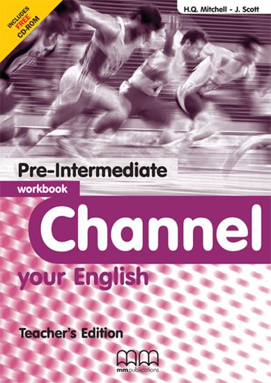 Εικόνα από CHANNEL Pre-Intermediate Workbook (Teacher's edition - with CD) 