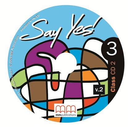 Εικόνα της SAY YES 3 Class CD (V.2) 