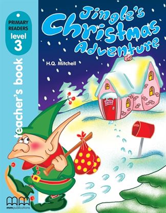 Εικόνα της JINGLE'S CHRISTMAS ADVENTURE Teacher's Book (with CD) 