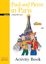 Εικόνα της PAUL AND PIERRE IN PARIS Activity Book (V.2) 