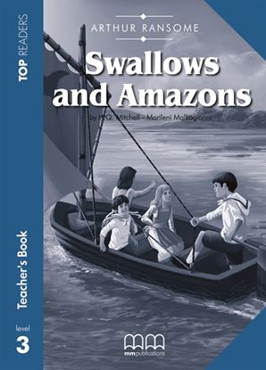 Εικόνα της SWALLOWS AND AMAZONS Teacher's Pack (Teacher's Book, Student's Book with Glossary) 