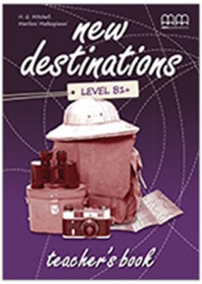 Εικόνα της NEW DESTINATIONS B1+ Teacher's Book 