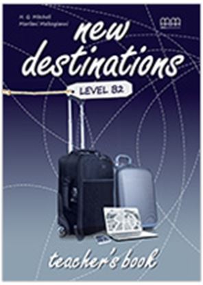 Εικόνα της NEW DESTINATIONS B2 Teacher's Book 