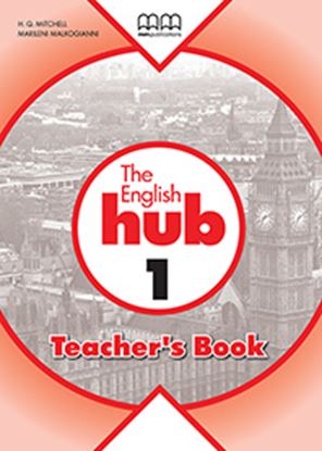 Εικόνα της THE ENGLISH HUB 1 Teacher's Book 