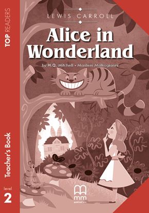 Εικόνα της ALICE IN WONDERLAND Teacher's Pack (Teacher's Book, Student's Book with Glossary) 