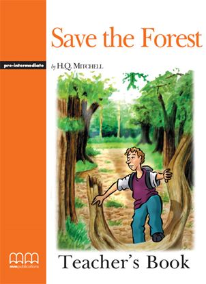 Εικόνα της SAVE THE FOREST Teacher's Book (V.2) 