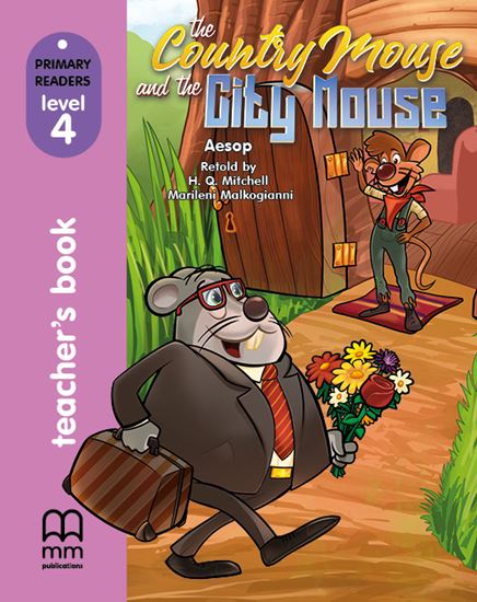 Εικόνα από THE COUNTRY MOUSE AND THE CITY MOUSE Teacher's Book (with CD) 