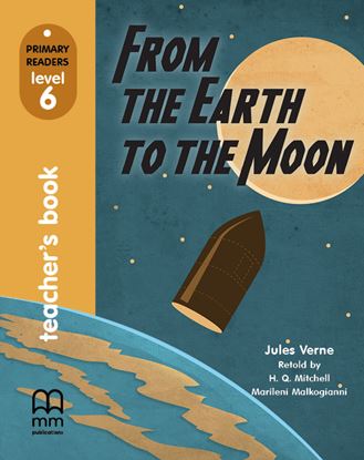 Εικόνα της FROM THE EARTH TO THE MOON Teacher's Book (with CD) 