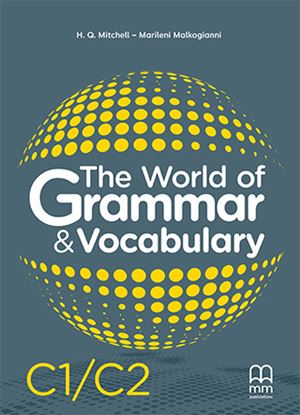 Εικόνα της THE WORLD OF GRAMMAR & VOCABULARY C1/C2