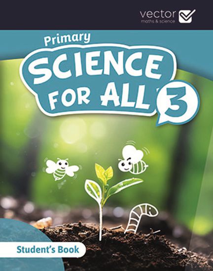 Εικόνα από SCIENCE FOR ALL 3 Student's Book 